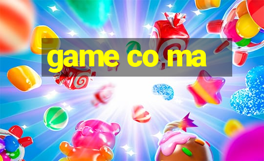 game co ma