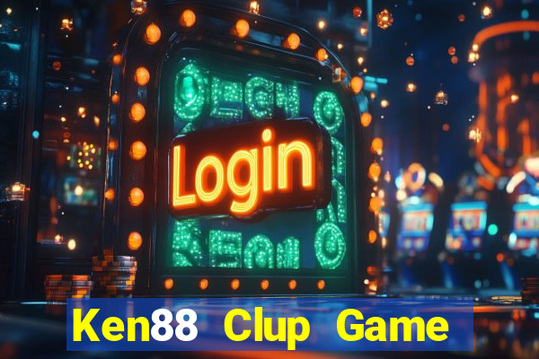 Ken88 Clup Game Bài 88Vin