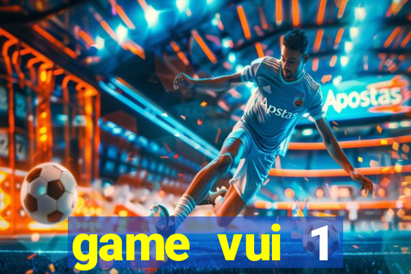 game vui 1 người miễn phí