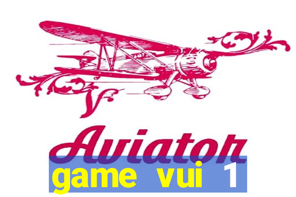 game vui 1 người miễn phí