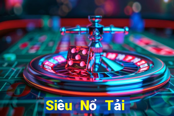 Siêu Nổ Tải Game Bài Đổi Thưởng