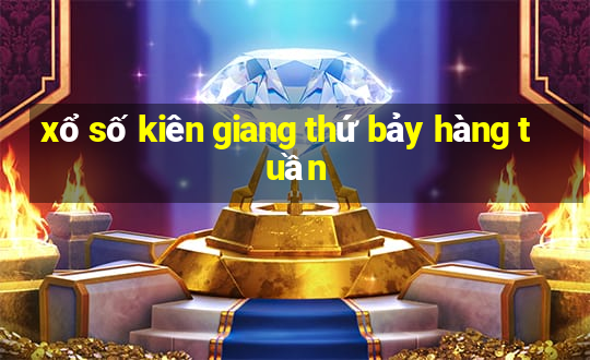 xổ số kiên giang thứ bảy hàng tuần