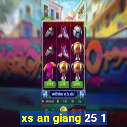 xs an giang 25 1