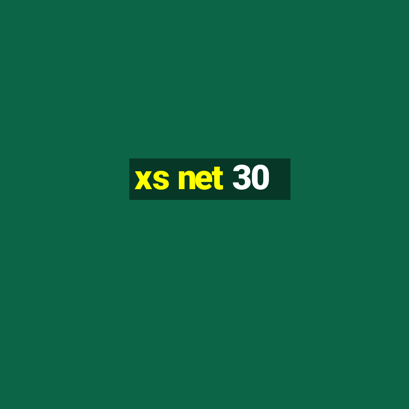 xs net 30