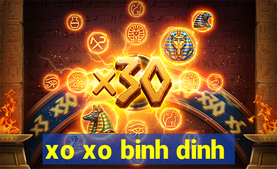 xo xo binh dinh