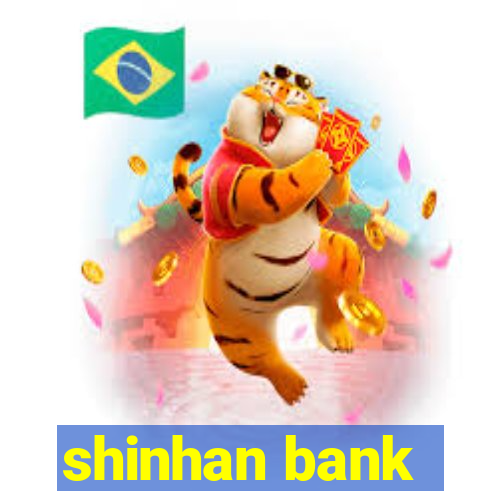 shinhan bank