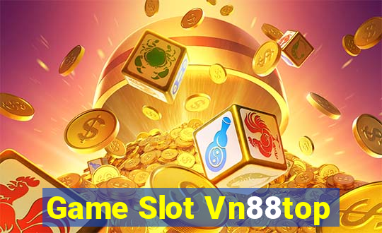 Game Slot Vn88top