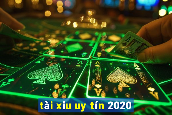 tài xỉu uy tín 2020