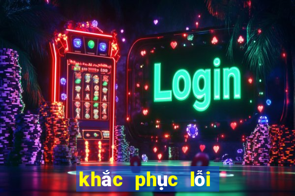 khắc phục lỗi not responding