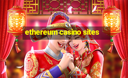 ethereum casino sites