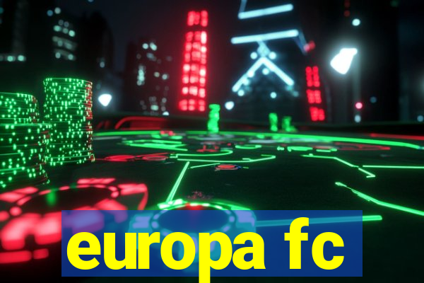 europa fc