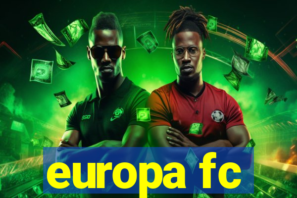 europa fc