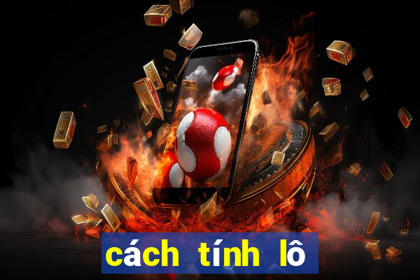 cách tính lô đề miền nam