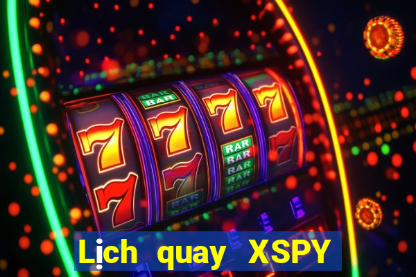 Lịch quay XSPY Thứ 2