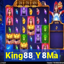 King88 Y8Ma