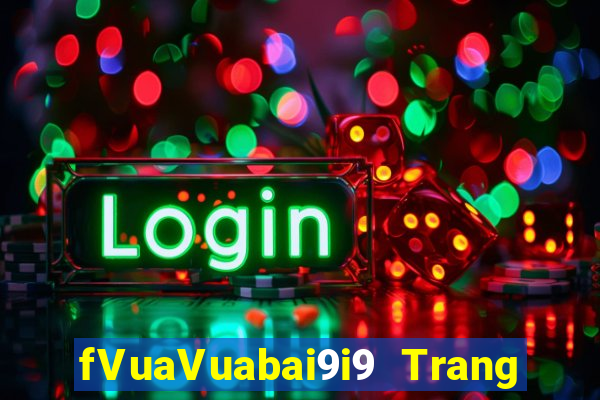 fVuaVuabai9i9 Trang chủ điện tử