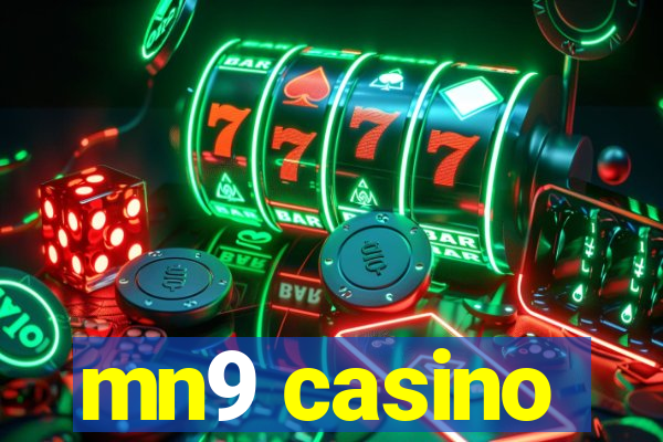 mn9 casino