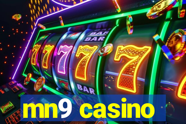 mn9 casino