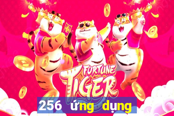 256 ứng dụng xổ số