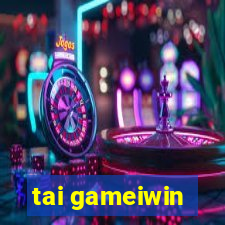 tai gameiwin