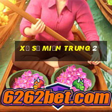 xổ số miền trung 2