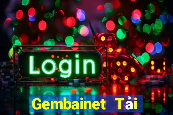 Gembainet Tải Game Bài Đổi Thưởng