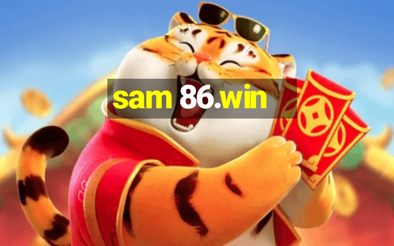 sam 86.win