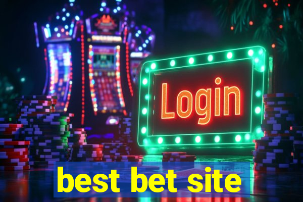 best bet site