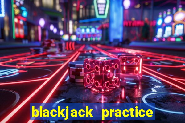 blackjack practice game online