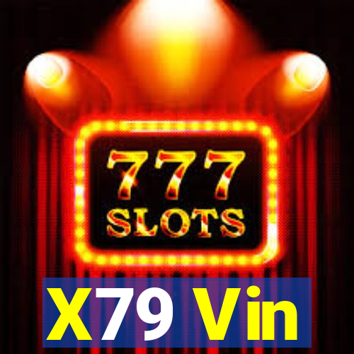 X79 Vin