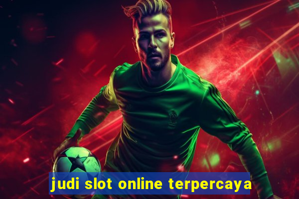 judi slot online terpercaya