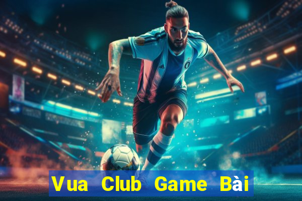 Vua Club Game Bài 3 Cây Đổi Thưởng