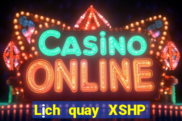 Lịch quay XSHP ngày 22