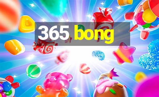 365 bong