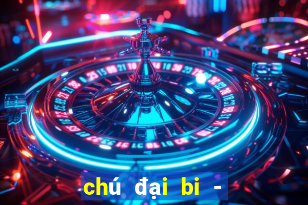 chú đại bi - nhạc kinh phật