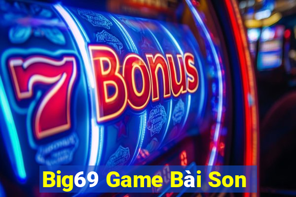 Big69 Game Bài Son