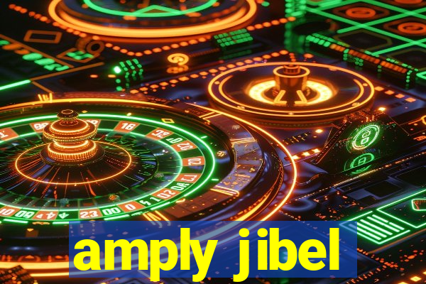 amply jibel