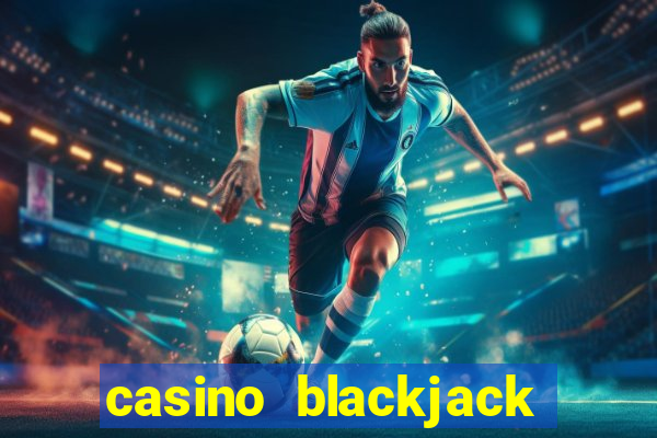 casino blackjack online free