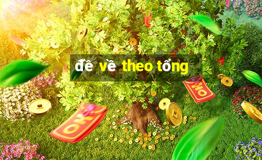 đề về theo tổng