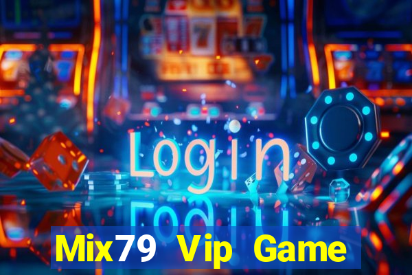 Mix79 Vip Game Bài Liêng