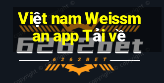 Việt nam Weissman app Tải về