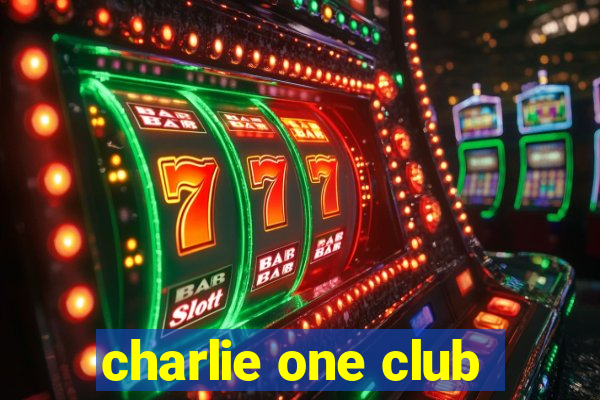 charlie one club