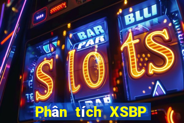 Phân tích XSBP thứ tư