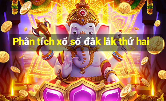 Phân tích xổ số đắk lắk thứ hai