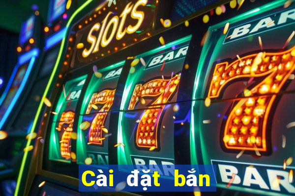 Cài đặt bắn cá Pock