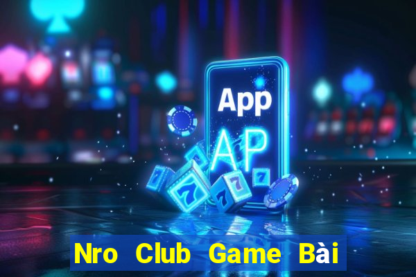 Nro Club Game Bài Su500 Iphone