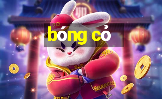 bóng cỏ