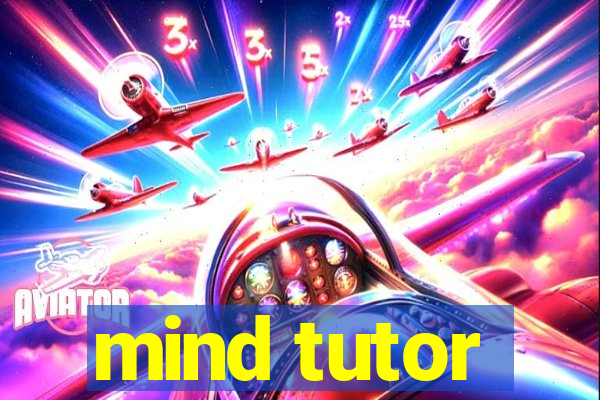 mind tutor