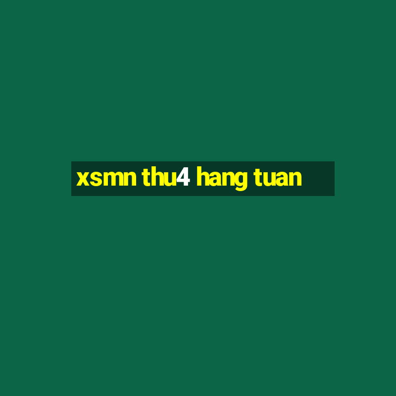 xsmn thu4 hang tuan