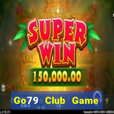 Go79 Club Game Bài 1368